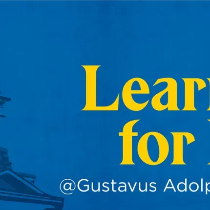 Learning for Life @ Gustavus to Air 150th Interview